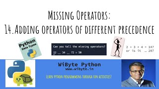 14. Missing Operators: Extending the game to include operators of different precedence