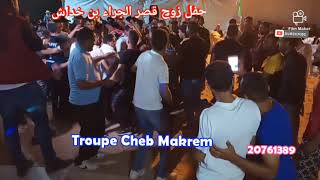 Troupe cheb makrem