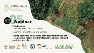 SADC Futures webinar series - Webinar 5: Foresight Tools and Methods - Reflection and Strategy