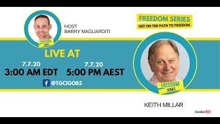 The FREEDOMseries with Barry Magliarditi and Keith Millar