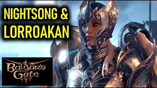 Talk to Lorroakan \u0026 Decide what to do about  Nightsong \u0026 Lorroakan | Baldur's Gate 3 (BG3)