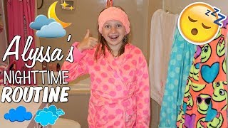 Alyssa's Nighttime Routine