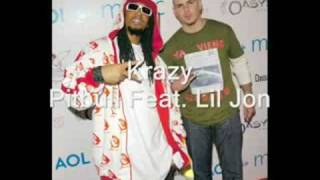 Pitbull ft. Lil Jon - Krazy