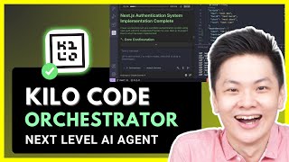 Kilo Code Orchestrator Mode Guide: INSANE AI Coding Automation