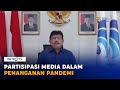 Partisipasi Media dalam Penanganan Pandemi