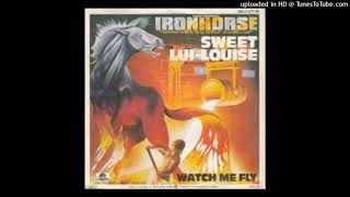 Ironhorse - Sweet Lui Louise [1979] [magnums extended mix]