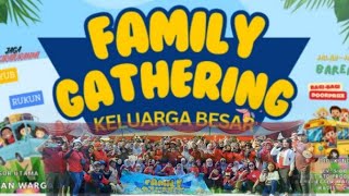 FAMILY GATHERING 52 CIRACAS//FAMGATH AGRO WISATA GUNUNG MAS BOGOR