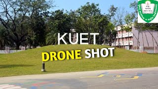 KUET | Khulna University of Engineering and Technology | Drone Shot💥 #video