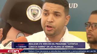 Realizan 5ta versión del programa “Juventud con B de Barrio” en Las Palmas de Herrera