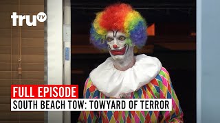 South Beach Tow | Season 7: Towyard of Terror | Watch the Full Episode | truTV