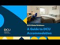 A Guide to DCU Accommodation