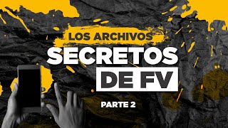 Los archivos secretos de FV | PARTE 2 | Los pagos, la contadora y el caso Leon de Troya