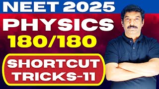 180/180 Physics Shortcut tricks -11 | How to crack neet physics | #neet2025 #tipsandtricks #shortcut