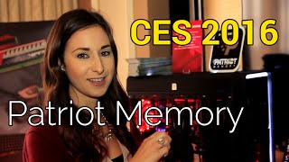 Patriot Memory @ CES 2016