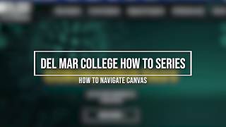 How To Series: How To Navigate Canvas
