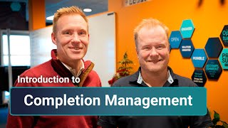 Introduction to Omega 365 Completion Management