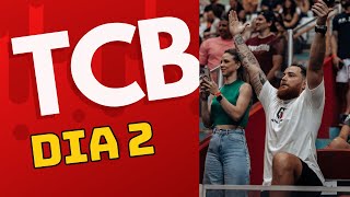 TCB 2024 dia 2 - Bastidores