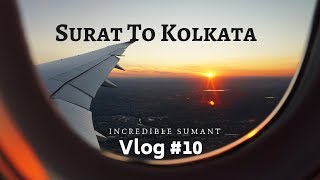 Surat to Kolkata Flight Journey | City Center view from Plane | Spicejet