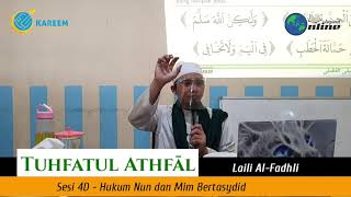 Tajwid Tuhfatul Athfal 4D | Hukum Nun dan Mim Bertasydid | Ghunnah dan Tingkatannya