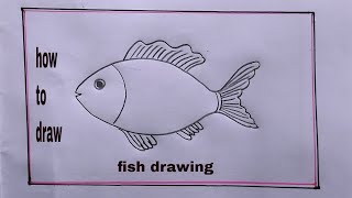 how to draw fish easy/fish drawing easy