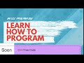 Learn how to program Using C++