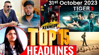 Top 15 Big News of Bollywood | 31st October2023 | Fighter, Sunny deol, Tiger3