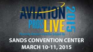 AviationPros LIVE Wrap-Up