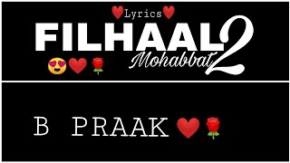 FILHAAL 2 MOHABBAT 😍❤️🌹4k New Song Lyrics Status iMovie Blackscreen //B Praak //World of Status ❤️