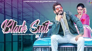 Black Suit | Shera Boharwalia \u0026 Manjit Sahira | New Punjabi Song 2021 | Satrang Entertainers