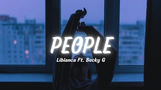 Libianca, Becky G - People (Letra//Lyrics)