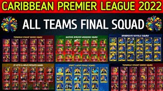 CPL 2022 - All Teams Final Squad | Caribbean Premier League All Teams  Full & Final Squad 2022 |