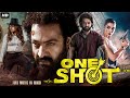 One Shot - Jr NTR New Hindi Dubbed South Indian Movie Full | Jr NTR, Raashi Khanna