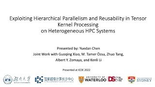 Tensor Kernel Processing on Heterogeneous HPC Systems