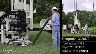 Geoprobe® 3230DT - Driving 3.75 in. Tooling to 30 Feet