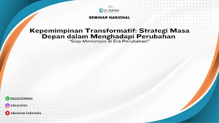 SENA 6: Kepemimpinan Transformatif