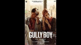 Gully Boy Official Trailer Ranveer Singh Alia Bhatt Zoya Akhtar 14th February