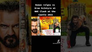 Roman reigns vs Drew McIntyre at WWE Clash at the Castle 2022