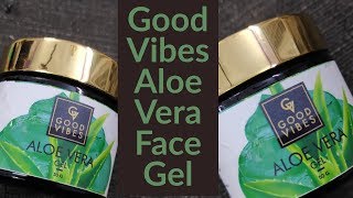 #Goodvibes aloevera face gel #Unboxing and #Review - #Look4ashi
