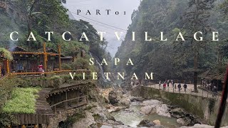 Cat Cat ගම්මානයේ සුන්දරත්වය | Exploring Cat Cat Village | Sapa | Part 1 | Vlog 53 🇱🇰 | Vietnam 🇻🇳