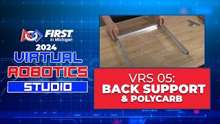 VRS 05: Back Support and Polycarb