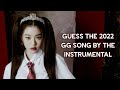 guess the 2022 kpop girl group/soloist song by the instrumental