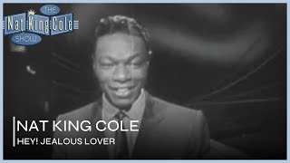 Nat King Cole Performs Hey! Jealous Lover | The Nat King Cole Show