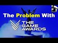 The Problem with The Game Awards