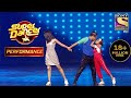 Contestants ने किया 'Kuch Kuch Hota Hai' Movie को Recreate | Super Dancer Chapter 1