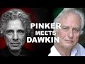 Steven Pinker Meets Richard Dawkins | On Reason and Rationality