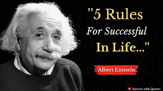 5 Rules For Successful in life by Albert Einstein | Quotes_Change_Life | Success with Quotes