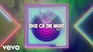 Sheppard - Edge Of The Night (L'Tric Remix)