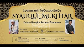 🛑Live Streaming | Rutinan Selapanan Syauqul Mukhtar | Pembacaan Rotubul Haddad & Maulid Simtudduror