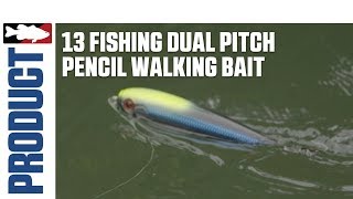 13 Fishing Dual Pitch Pencil Walking Bait - Tackle Warehouse Product Video