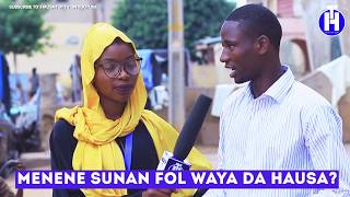 Menene Sunan Fol Waya (Pole Were) Da Hausa? | Street Questions (EPISODE 25)